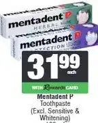 Spar Mentadent P Toothpaste (Excl. Sensitive & Whitening) 100 ml Assorted offer
