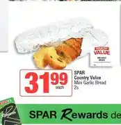 Spar SPAR Country Value Mini Garlic Bread 2s offer