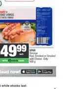 Spar SPAR Viennas Red, Smoked or Smoked with Cheese 500 g offer