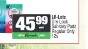 Spar Lil-Lets Dry Lock Sanitary Pads Regular Only 12s offer