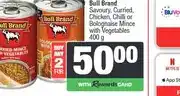 Spar Bull Brand Savoury, Curried, Chicken, Chilli or Bolognaise Mince with Vegetables 400 g offer