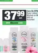 Spar Care By SPAR Body Lotion for Women or Men 400 ml Assorted offer