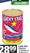 Spar Lucky Star Pilchards in Tomato or Chilli Sauce 400 g offer