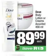 Spar Dove Body Lotion or Creams Assorted 400 ml offer