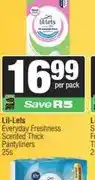 Spar Lil-Lets Everyday Freshness Scented Thick Pantyliners 25s offer