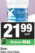 Spar Dove Baby Oval Pads Cotton Wool 40s offer