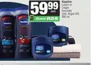 Spar Vaseline Lotion or Cream Assorted (incl. Argan Oil) 400 ml each offer