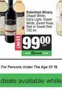 Spar Robertson Winery Chapel White, Extra Light, Sweet White/Rose, Red or Sweet Red 750 ml - Any 2 offer