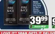Spar Revlon Deodorant Body Spray for Men or Women Assorted 120 ml / 90 ml offer