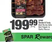 Spar SPAR Tender & Tasty Beef Rump Kebabs Bell Pepper & Garlic Flavour offer