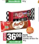 Spar Nestlé Aero, Bar One, Smarties, Kit Kat or Tex 40 g - Any 3 offer