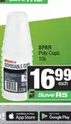Spar SPAR poly cups 10s offer