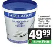 Spar Lancewood Double Cream Yoghurt 1 kg (incl. Greek Delight 700 g) offer