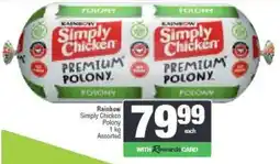 Spar Rainbow Simply Chicken Polony Assorted offer