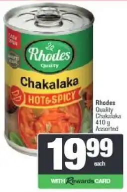Spar Rhodes Quality Chakalaka Hot & Spicy Assorted offer