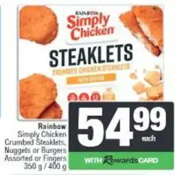 Spar Rainbow Simply Chicken Crumbed Steaklets offer