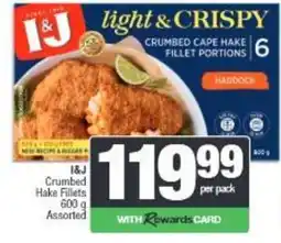 Spar I&J Crumbed Hake Fillets Assorted offer
