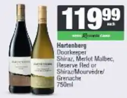 Spar Hartenberg Doorkeeper Shiraz, Merlot Malbec, Reserve Red or Shiraz/Mourvèdre/Grenache offer
