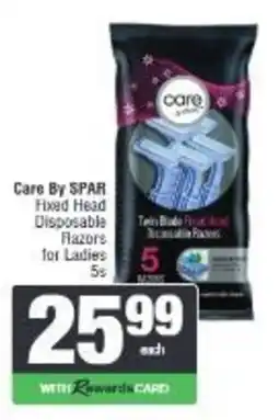 Spar Care By SPAR Fixed Head Disposable Razors for Ladies offer