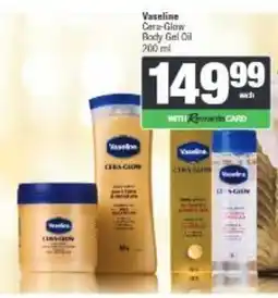 Spar Vaseline Cera-Glow Body Gel Oil offer