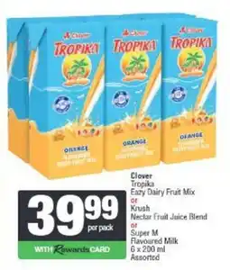 Spar Clover Tropika Eazy Dairy Fruit Mix Assorted offer