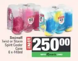 Spar Smirnoff Twist or Storm Spirit Cooler Cans offer