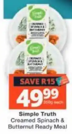 Checkers Simple Truth Creamed Spinach & Butternut Ready Meal offer