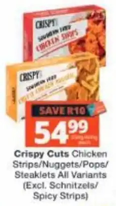 Checkers Crispy Cuts Chicken Strips/Nuggets/Pops/Steaklets offer