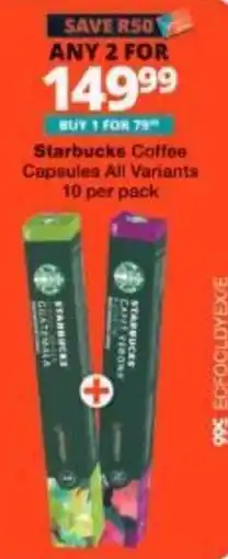 Checkers Starbucks Coffee Capsules All Variants offer