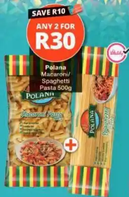 Checkers Polana Macaroni/Spaghetti Pasta offer