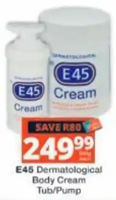 Checkers E45 Dermatological Body Cream offer