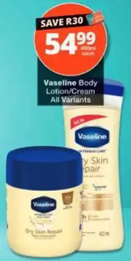 Checkers Vaseline Body Lotion/Cream offer