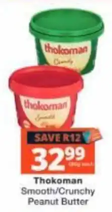 Checkers Thokoman Smooth/Crunchy Peanut Butter offer