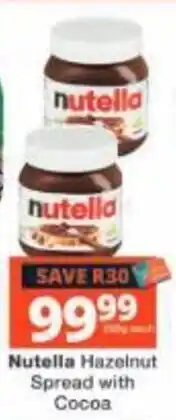 Checkers Nutella Hazelnut Spread with Cocoa offer