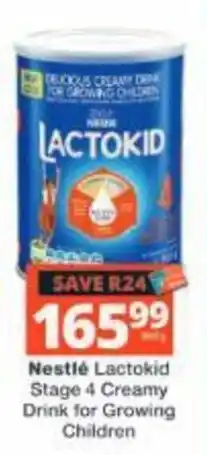 Checkers Nestlé Lactokid Stage 4 Creamy Drink for Growing Children offer