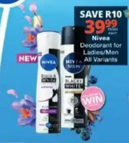 Checkers Nivea Deodorant for Ladies/Men offer