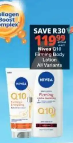 Checkers Nivea Q10 Firming Body Lotion offer