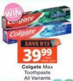 Checkers Colgate Max Toothpaste offer