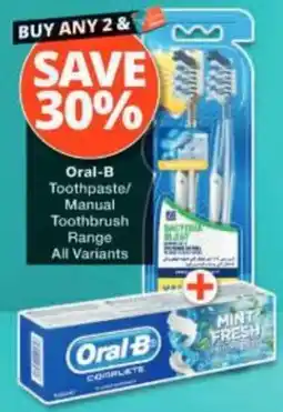 Checkers Oral-B Toothpaste/Manual Toothbrush Range offer