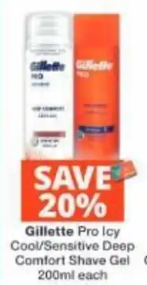 Checkers Gillette Pro Icy Cool/Sensitive Deep Comfort Shave Gel offer