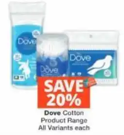 Checkers Dove Cotton Product Range offer
