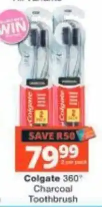 Checkers Colgate 360° Charcoal Toothbrush offer
