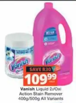 Checkers Vanish Liquid 2/Oxi Action Stain Remover offer