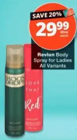 Checkers Revlon Body Spray for Ladies offer