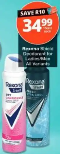 Checkers Rexona Shield Deodorant for Ladies/Men offer