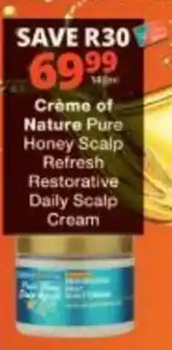 Checkers Creme of Nature Pure Honey Scalp Refresh Restorative Daily Scalp Cream offer