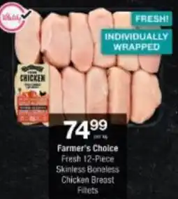 Checkers Farmer's Choice Chicken Breast Fillets offer
