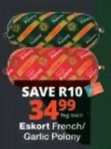 Checkers Eskort French/Garlic Polony offer