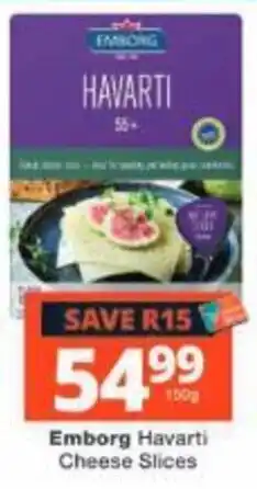 Checkers Emborg Havarti Cheese Slices offer
