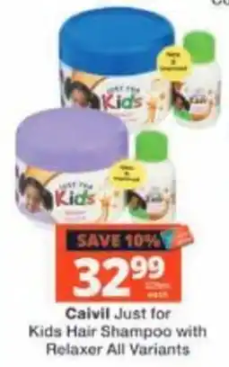 Checkers Caivil Just for Kids Hair Shampoo with Relaxer offer